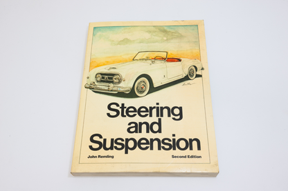 Steering and Suspension Second Edition By John Remling